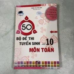50 bồ đề tuyển sinh vào lớp 10 môn toán