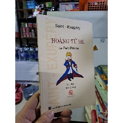 [Phiên Chợ Sách Cũ] Hoàng Tử Bé (2012) - Antoine De Saint-Exupéry R1208