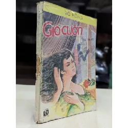 Gió cuốn - Võ Hồng