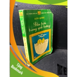 (TẶNG BOOKMARK) Bầu trời trong quả trứng 1996 Xuân Quỳnh mới 80% ố (thơ , văn học) RBK1201
