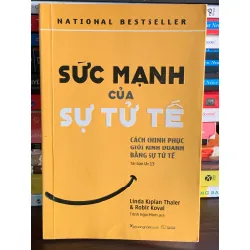 Sức mạnh của sự tử tế – Linda Kaplan Thaler & Robin Koval 561471