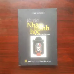 [Sách Xưa 2001] Lối Vào Nhân Minh Học - Luân Lý Học Phật Giáo (Thích Thiện Siêu)