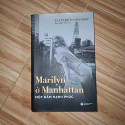 Marilyn ở Manhattan một năm hạnh phúc_ Elizabeth Winder, Ray Đoàn Huy dịch