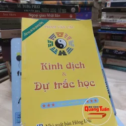 sách: Kinh dịch và Dự trắc học - Phạm Văn Các (A1)
