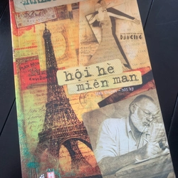 HỘI HÈ MIÊN MAN - ERNEST HEMINGWAY 277084