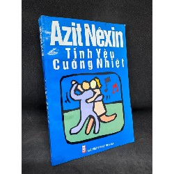 Tình yêu cuồng nhiệt Azit Nexin 2001 mới 80% SBM2806 Oreka-Blogmeo 62991