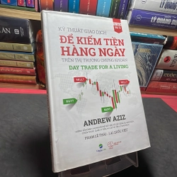 Kỹ thuật giao dịch để kiếm tiền hàng ngày trên thị trường chứng khoán Andrew Aziz