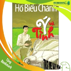 (TẶNG BOOKMARK) Ý và tình - Hồ Biểu Chánh - 2024