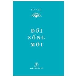 Di Sản Hồ Chí Minh - Đời Sống Mới (Khổ Nhỏ) - Tân Sinh 74586