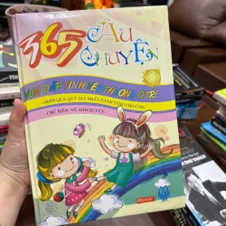 365 Câu Chuyện – Vun Đắp Tình Yêu Thương Ở Trẻ | Sách thiếu nhi - K3 1009615