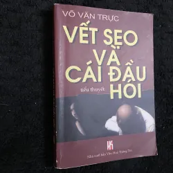 Vết sẹo và cái đầu hói- Võ Văn Trực 1025151
