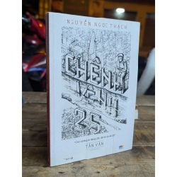 CHÊNH VÊNH 25 - NGUYỄN NGỌC THẠCH 323718