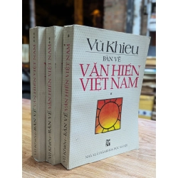 BÀN VỀ VĂN HIẾN VIỆT NAM - VŨ KHIÊU