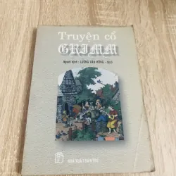 TRUYỆN CỔ GRIM ( T3)