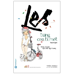 Les Từng Cen.Ti.Mét - Trúc Thiên (Mới 100%) Truyện ngắn, tản văn, Văn Lang Books - SÁCH ĐẠI HỌC