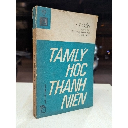 Tâm lý học thanh niên - Người dịch Phạm Mịnh Hạc & Ngô Hào Hiệp 931307