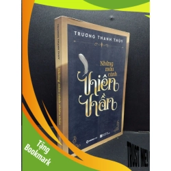 (TẶNG BOOKMARK) Những màu cánh thiên thần Trương Thanh Thùy mới 80% ố nhẹ 2018 RBK.ASB0609