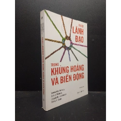Thuật lãnh đạo trong khủng hoảng và biến động 2020 mới 90% bẩn nhẹ HCM.ASB0309 Rebooks.vn