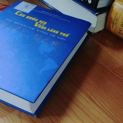CÁC QUỐC GIA CÓ QUAN HỆ KINH TẾ VỚI VIỆT NAM  518826