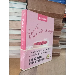 Hóa ra anh vẫn ở đây - Tân Di Ổ 335482