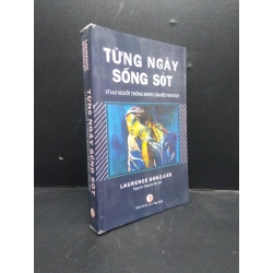 Từng ngày sống sót vì sao người thông minh làm điều ngu dại năm 2019 mới 95% HCM2602 kỹ năng