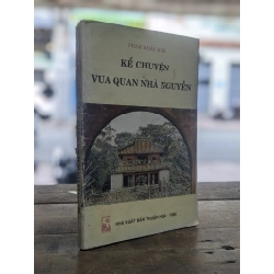 Kể chuyện vua quan nhà Nguyễn - Phạm Khác Hoè 198706