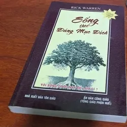 Sống theo đúng mục đich