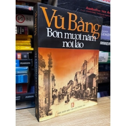 Bốn mươi năm nói láo - Vũ Bằng