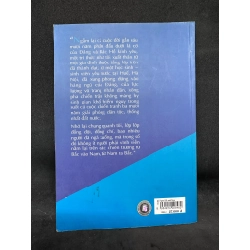 Ngược Bắc xuôi Nam - Hồi ký thiếu tướng Nguyễn Thế Lâm New 80% SBM0706 450684