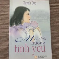 Tiểu thuyết MỘT CHÚT HƯƠNG TÌNH YÊU (Quỳnh Dao) - 334 trang