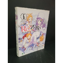 [Phiên Chợ Sách Cũ] Re:zero 6 bắt đầu lại ở thế giới khác 2020 - Tappei Nagatsuki 0506