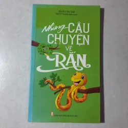 Những câu chuyện về hổ/ gà/ rắn (3 cuốn) 766606