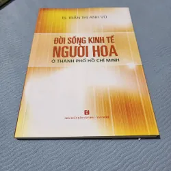 Đời sống kinh tế người hoa ở tphcm | nguyễn thị anh vũ  930862
