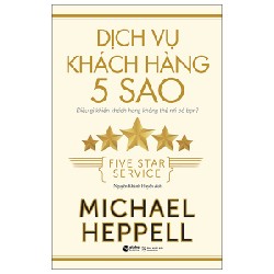 Dịch Vụ Khách Hàng 5 Sao - Michael Heppell 114596