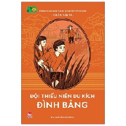 Đội Thiếu Niên Du Kích Đình Bảng - Xuân Sách 148553