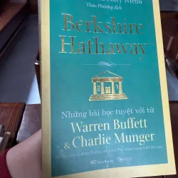 Berkshire Hathaway – Bài học đầu tư từ Warren Buffett & Charlie Munger | Sách kinh doanh 972156