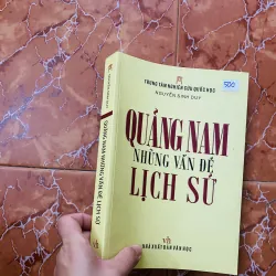 Quảng Nam - những vấn đề lịch sử 1029210