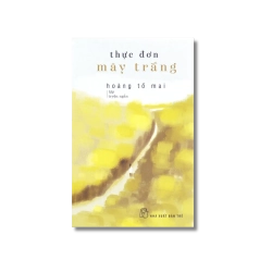 Thực đơn mây trắng - Hoàng Tố Mai