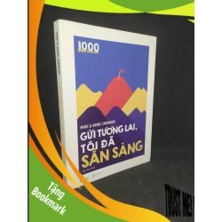 (TẶNG BOOKMARK) Gửi tương lai, tôi đã sẵn sàng mới 90% RBK1412