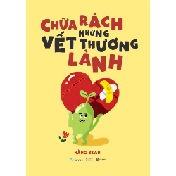 Chữa Rách Những Vết Thương Lành - Hằng Bean 342752