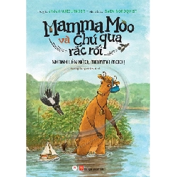 Mamma Moo và chú quạ rắc rối - Nhanh lên nào,Mamma Moo (HH) Mới 100% HCM.PO Độc quyền - Thiếu nhi 176977