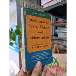 DICTIONARY OF FOREIGN PHRASES AND ABBREVIATIONS - Kevin Guinagh