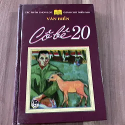 Cô bê 20 - Văn Bển -  Tủ sách vàng bìa cứng - Kim Đồng 