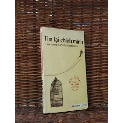 Tìm Lại Chính Mình - Hòa thượng Thích Thánh Nghiêm