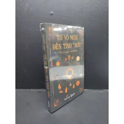 [Sách Cũ SCGR] Từ Vô Minh Đến Tỉnh Thức mới 100% HCM2606 James Allen VĂN HỌC