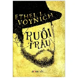 Ruồi Trâu - Ethel LVoynich