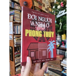 Đời Người Và Nhà Ở Theo Phong Thủy - Thái Vi