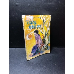 Trăng trên áo Mãn Đường Hồng 2001 mới 50% ố, rách nhẹ bìa HCM1111 Rebooks.vn