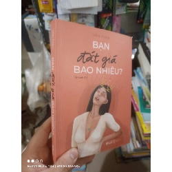 (Sách cũ SCGR) Bạn đắt giá bao nhiêu - Vãn Tình 2023 mới 90% Sách kỹ năng HCM2702 Blogmeo090426