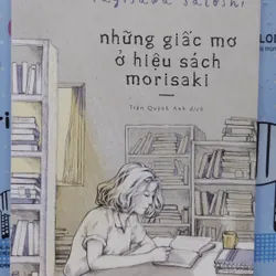 Sách: Những giấc mơ ở hiệu sách Morisaki - TG: Yagisawa Satoshi (B3)
